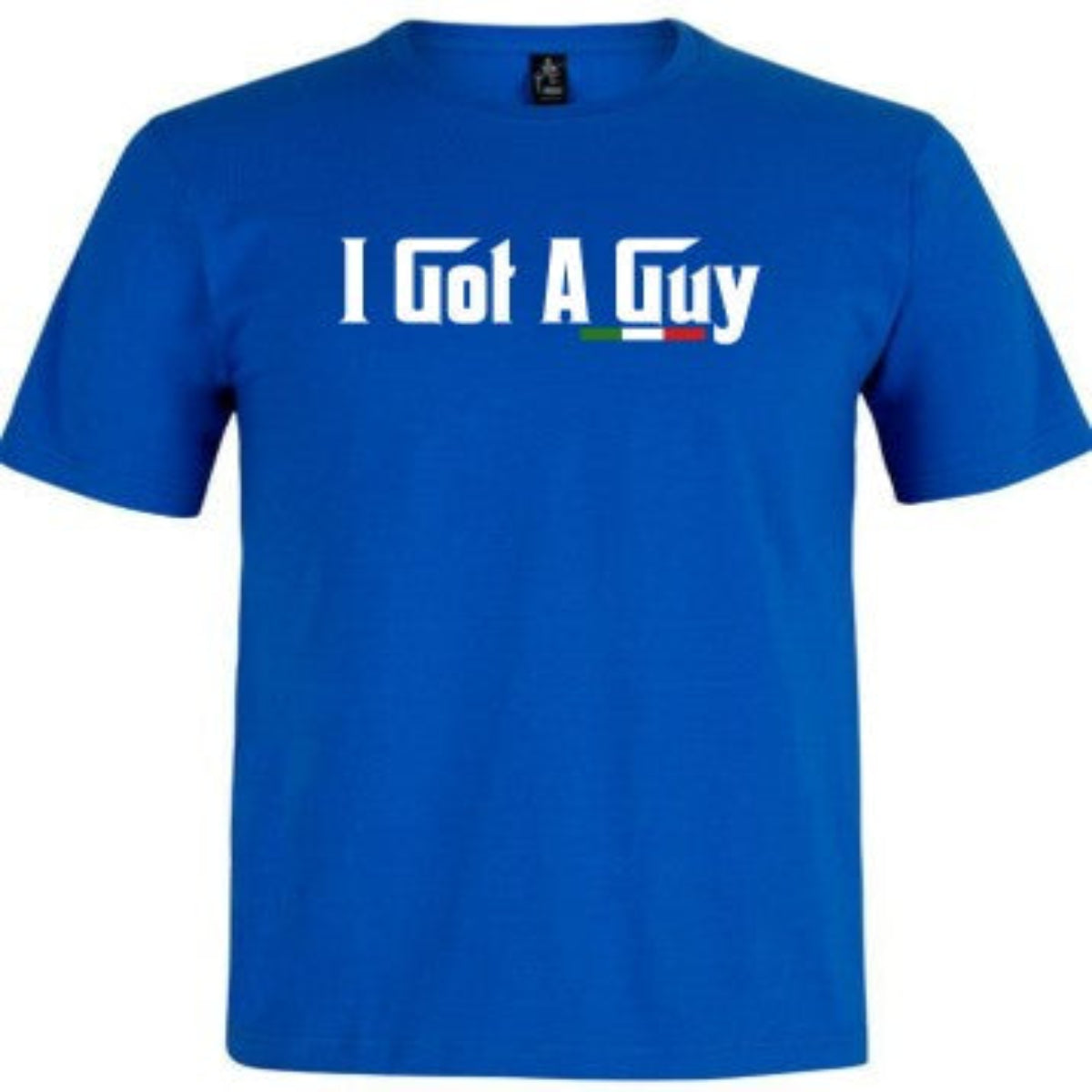 I Got a Guy
